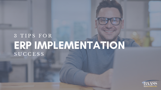 Blog - 3 Tips for ERP Implementation Success