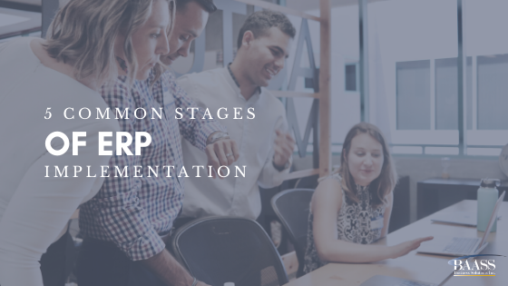 Five Common Stages of ERP Implementation