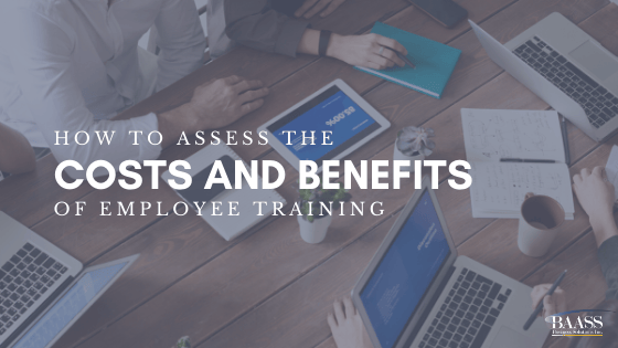 How to Analyze the Costs and Benefits of Employee Training Programs