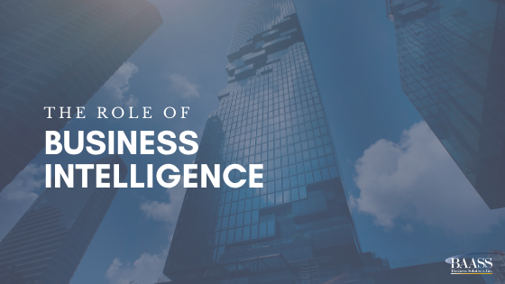 The Role of Business Intelligence