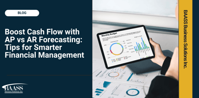 Boost Cash Flow with AP vs AR Forecasting: Tips for Smarter Financial Management