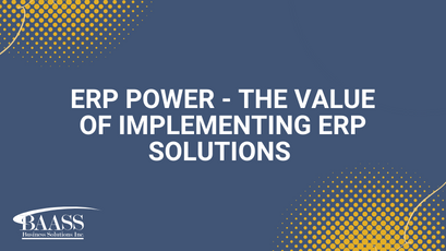 ERP Power The Value of Implementing ERP Solutions-1