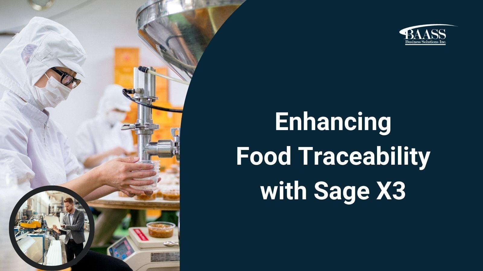 Enhancing food tracebility with sage x3 webinar