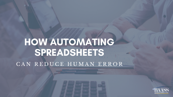 How Automating Spreadsheets can Reduce Human Error