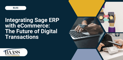 Integrating Sage ERP with eCommerce The Future of Digital Transactions