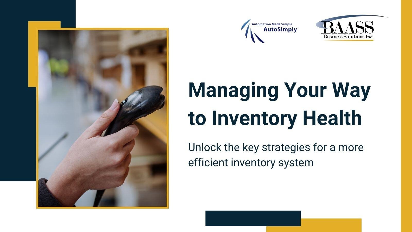 Managing Your Way to Inventory Health webinar
