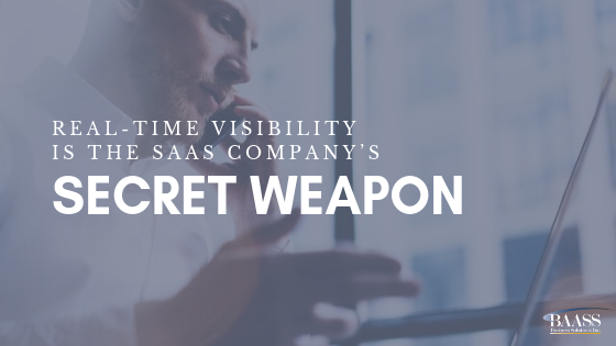 Real-Time Visibility is the SaaS Company’s Secret Weapon