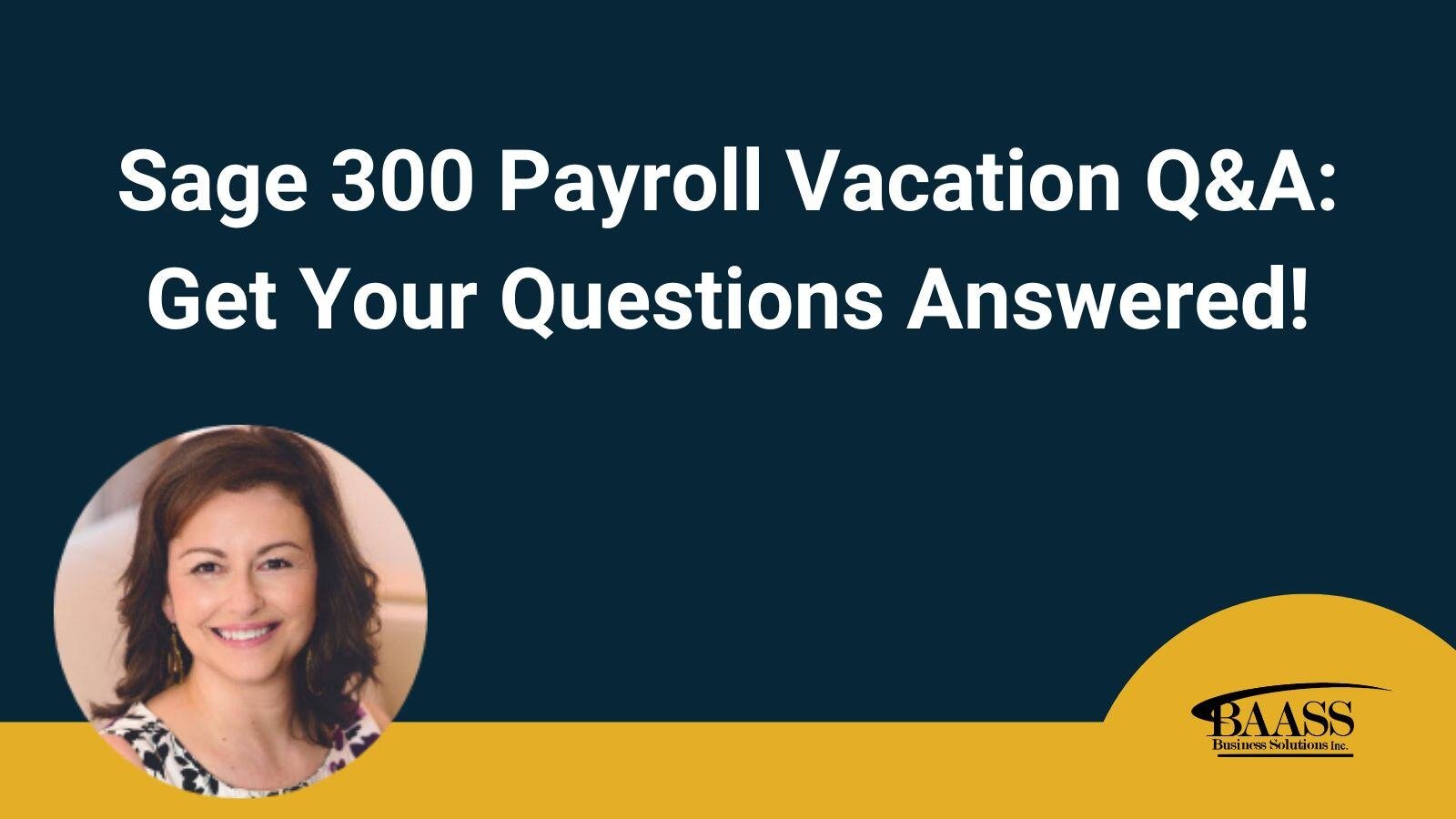 Sage 300 Payroll Vacation QnA