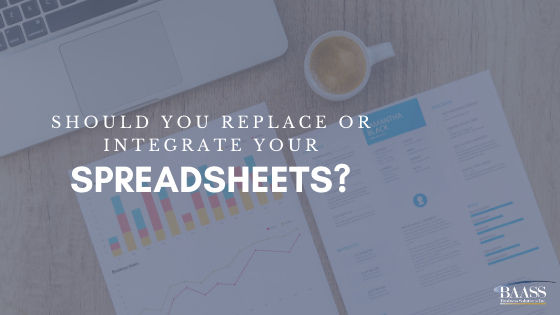 Should You Replace or Integrate Your Spreadsheets_