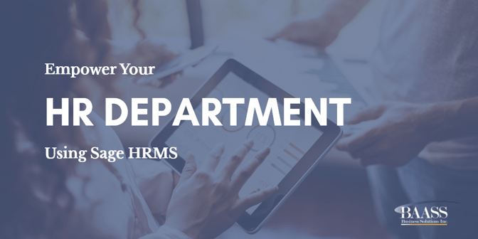 Empower Your HR Department By Using Sage HRMS