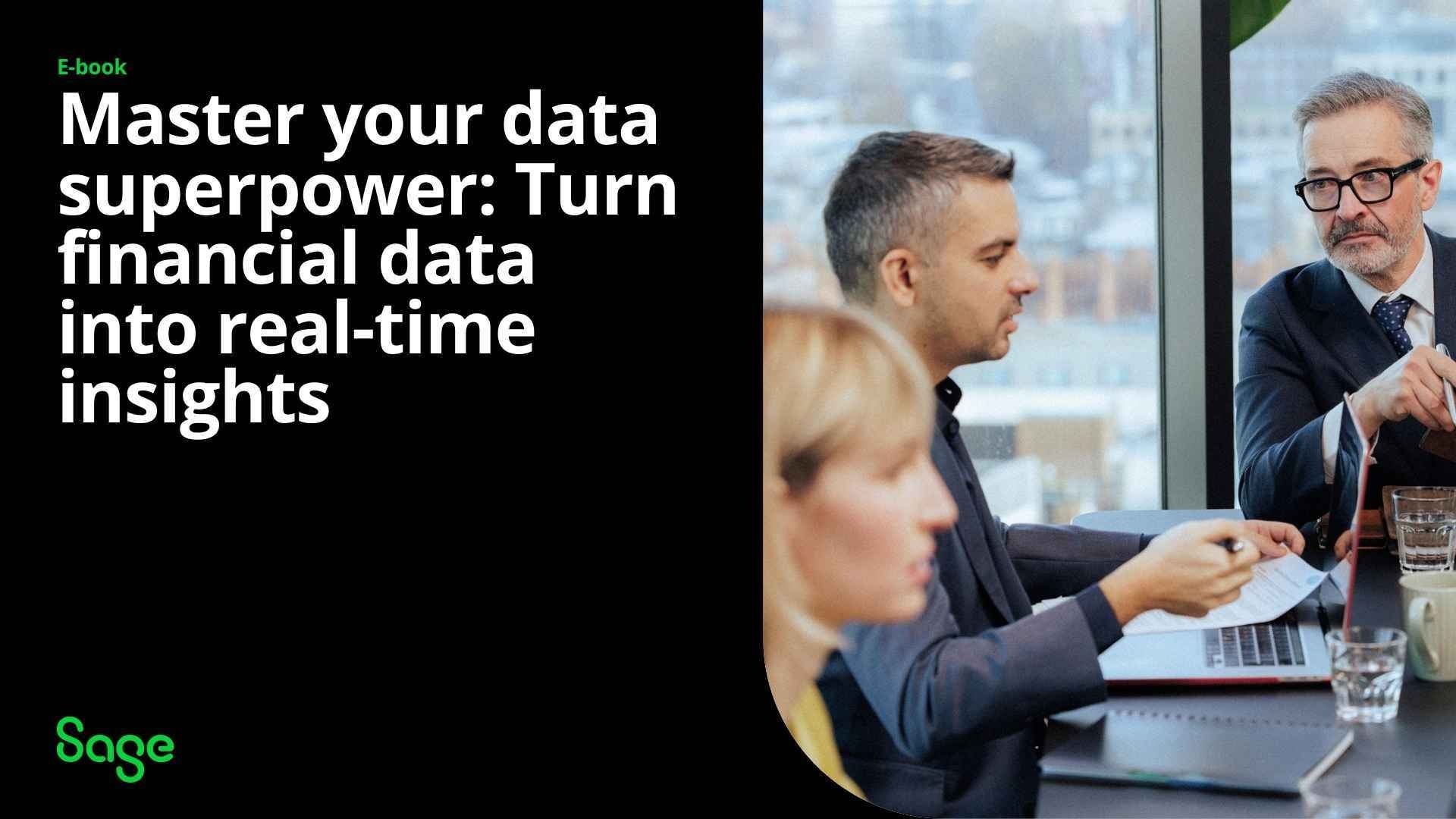 Master Your Data Superpower Turn Financial Data into Real-Time Insights