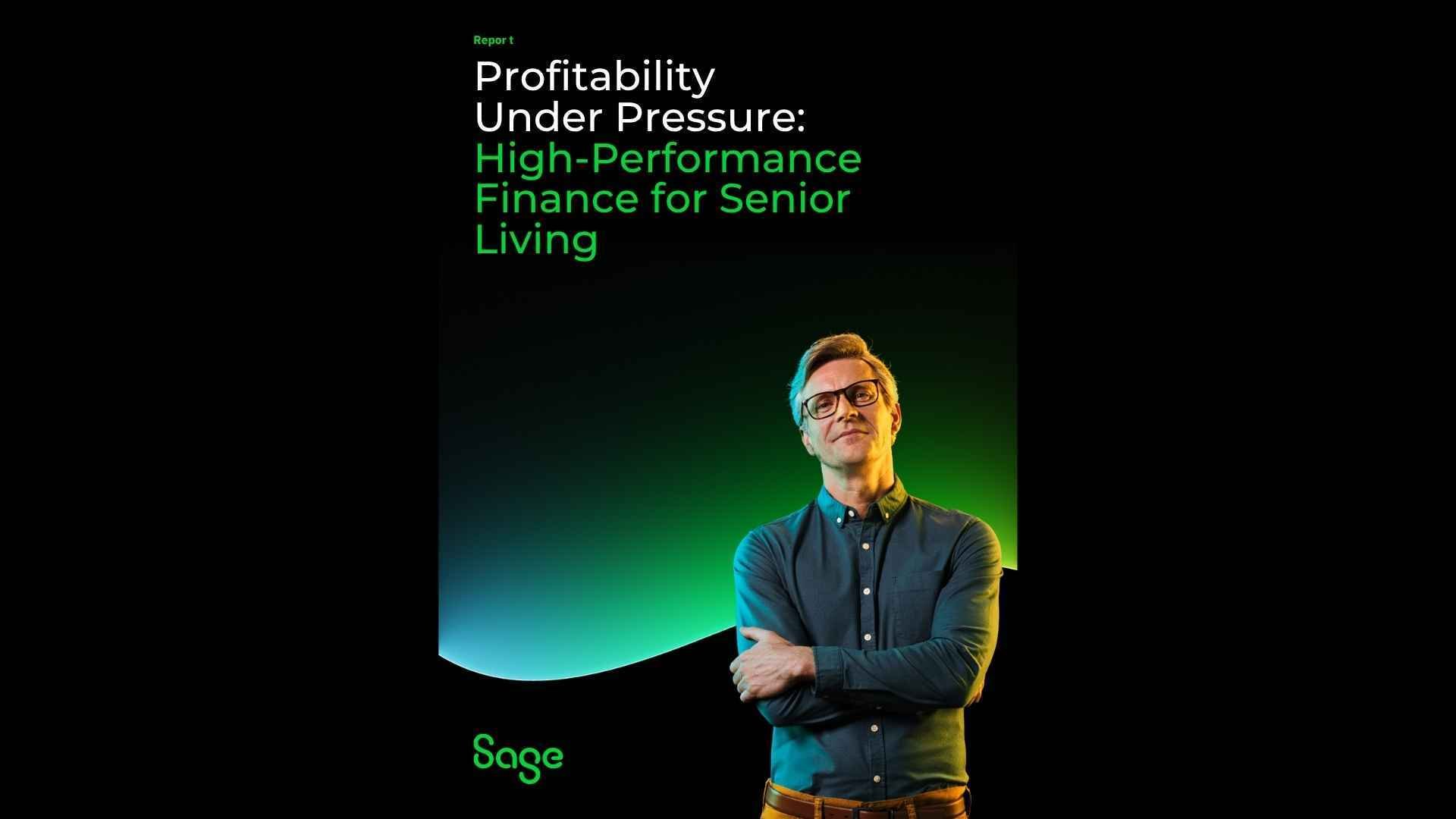 Profitability Under Pressure High-Performance Finance for Senior Living