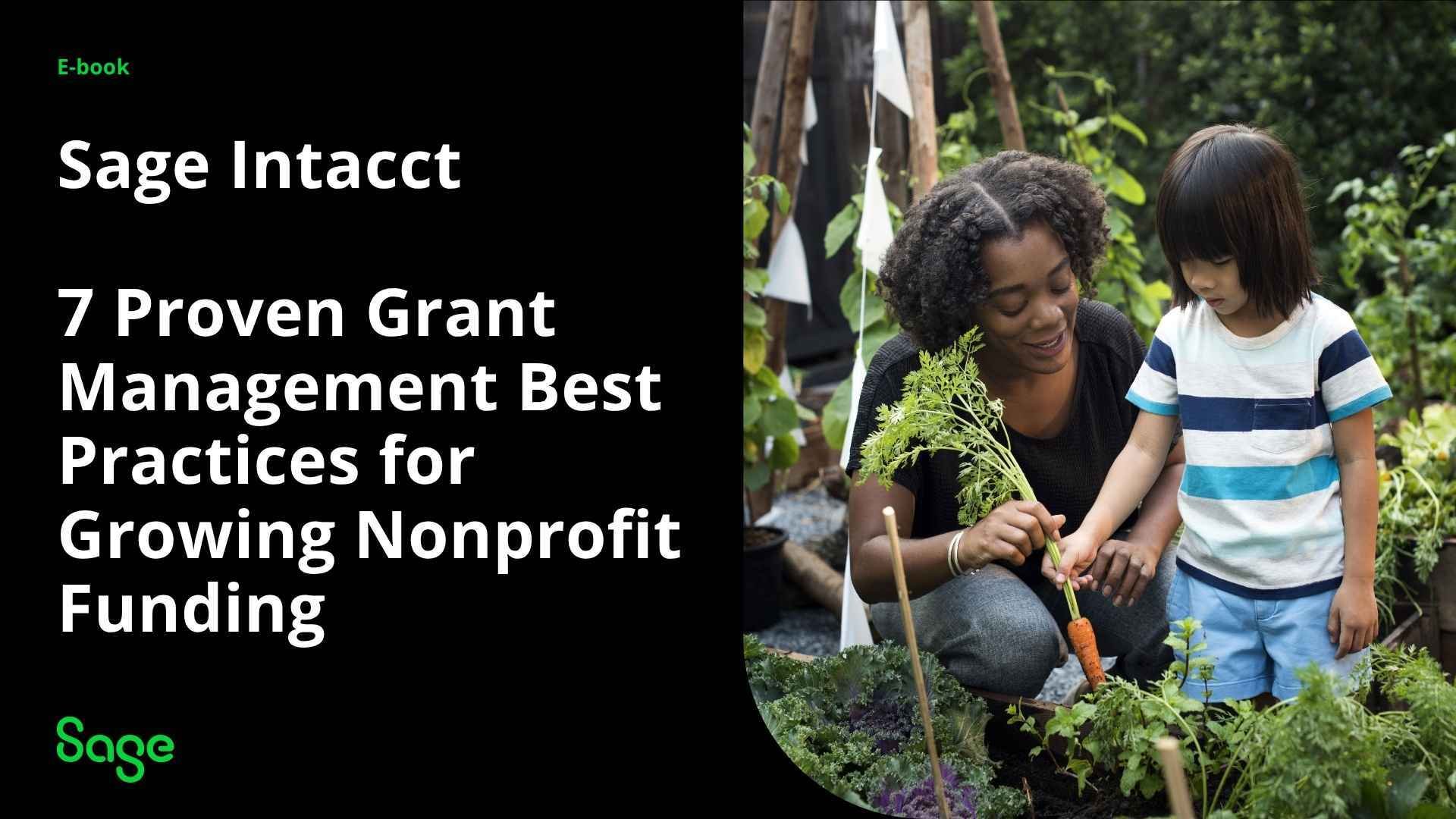 Sage Intacct 7 Proven Grant Management Best Practices for Growing Nonprofit Funding