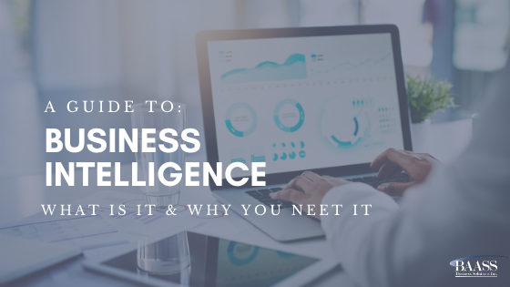 BAASS’ Buyers Guide: Business Intelligence