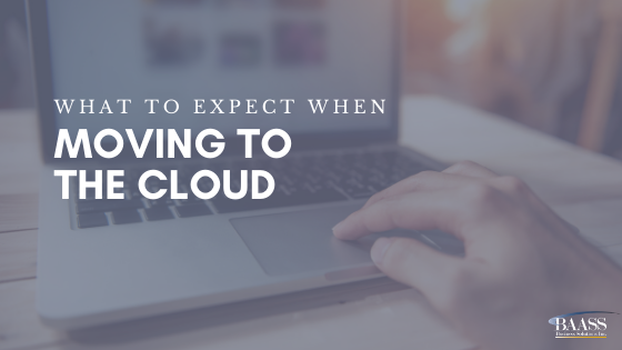 What to Expect When Moving to the Cloud