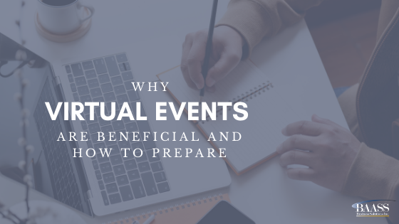 Why Virtual Events are Beneficial and How to Prepare