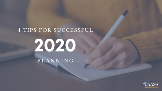 4 Tips For Successful 2020 Planning