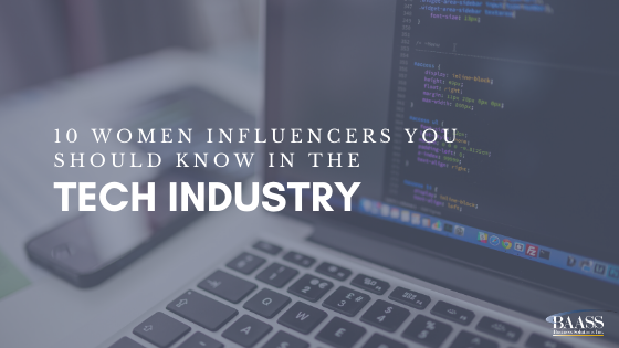 10 Women Influencers You Should Know in the Tech Industry