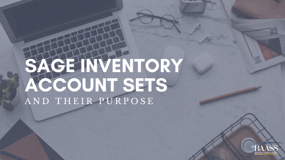 Sage Inventory Account Sets and Their Purpose