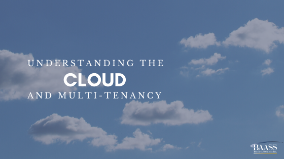 Understanding The Cloud and Multi-tenancy