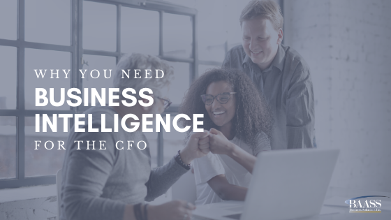 Why You Need Business Intelligence for the CFO