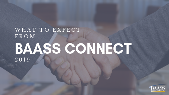 what to expect from BAASS Connect 2019