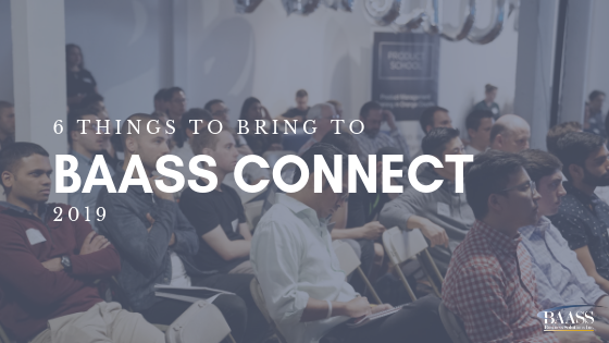 6 Things to Bring to BAASS Connect