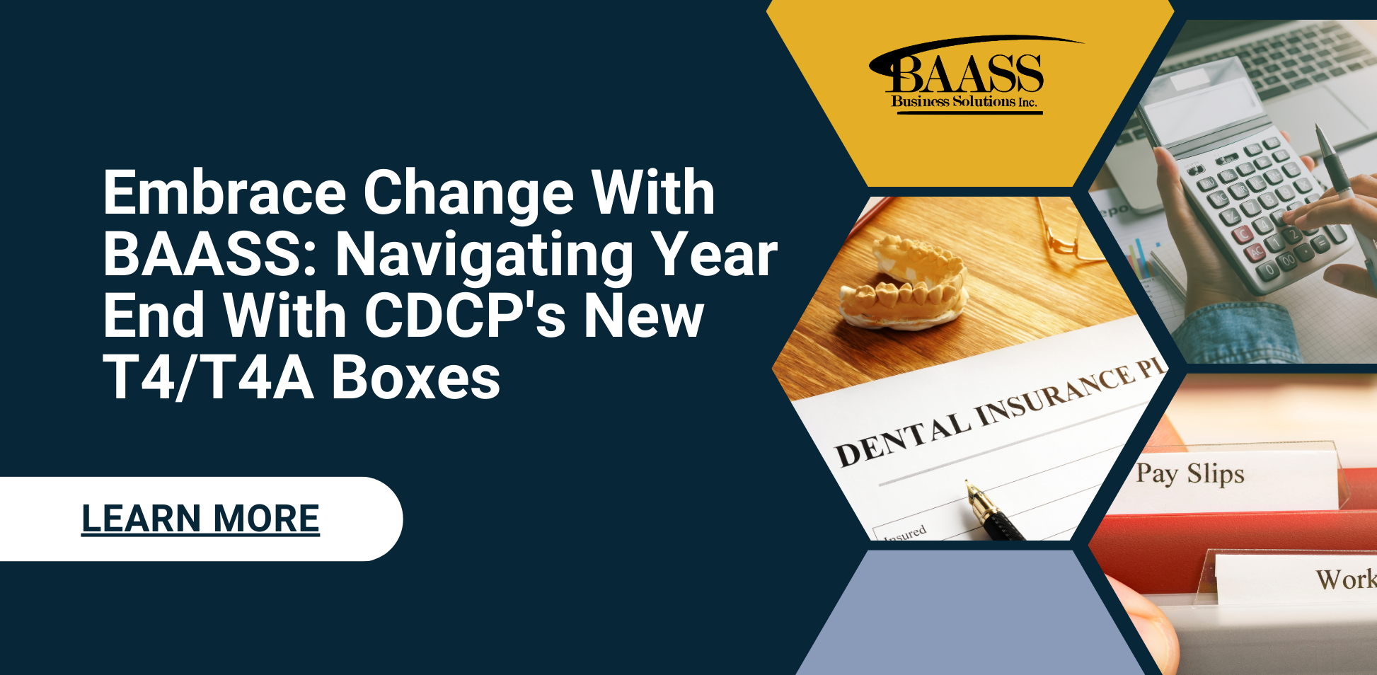 Embrace Change with BAASS Navigating Year End with CDCP New T4/T4A Boxes
