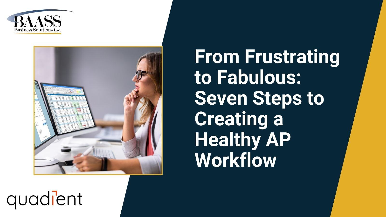 From Frustrating to Fabulous: Seven Steps to Creating a Healthy AP Workflow