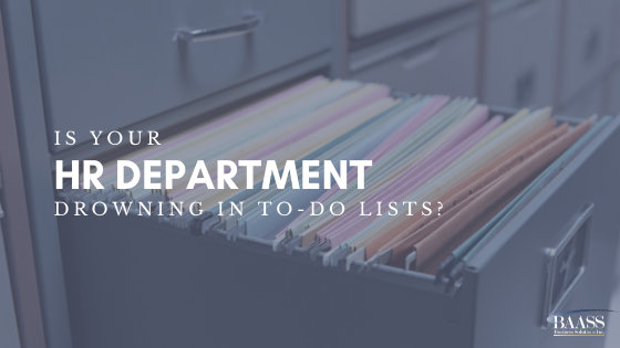 Is Your HR Department Drowning in To-Do Lists?