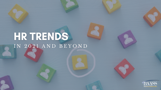 HR Trends in 2021 and Beyond