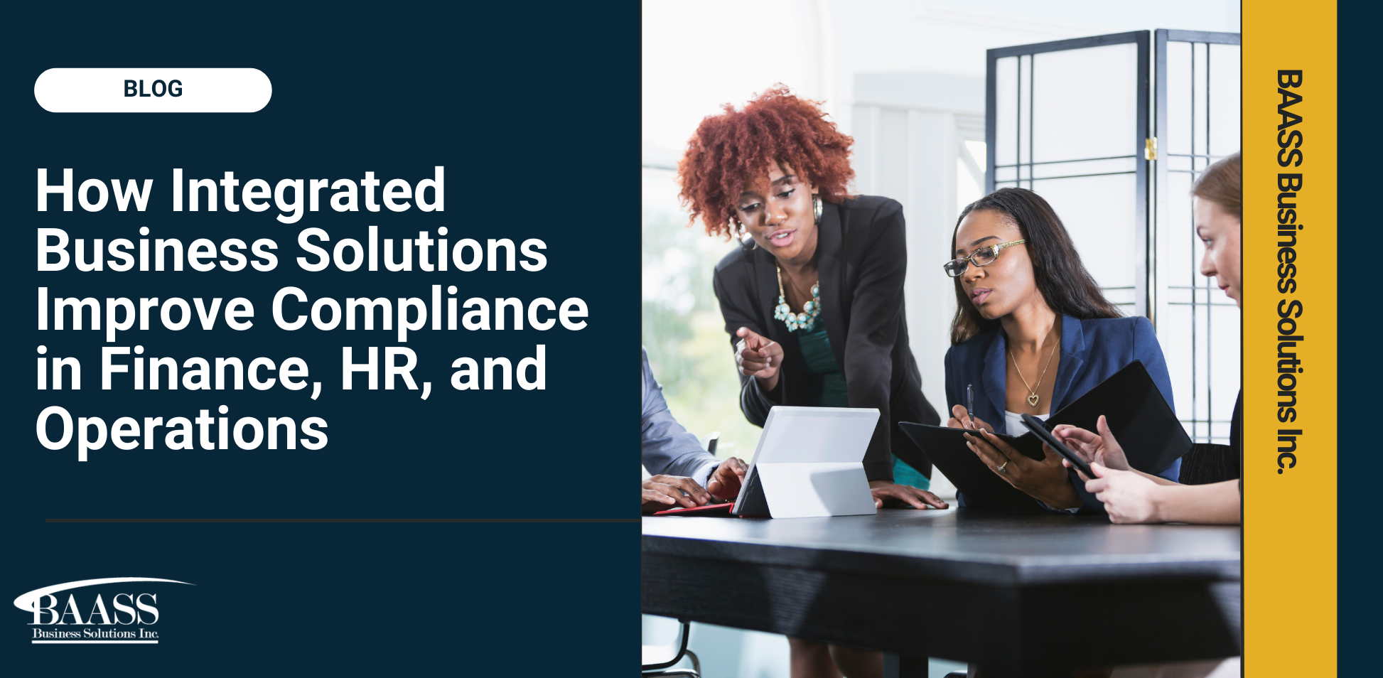 How Integrated Business Solutions Improve Compliance in Finance, HR, and Operations 