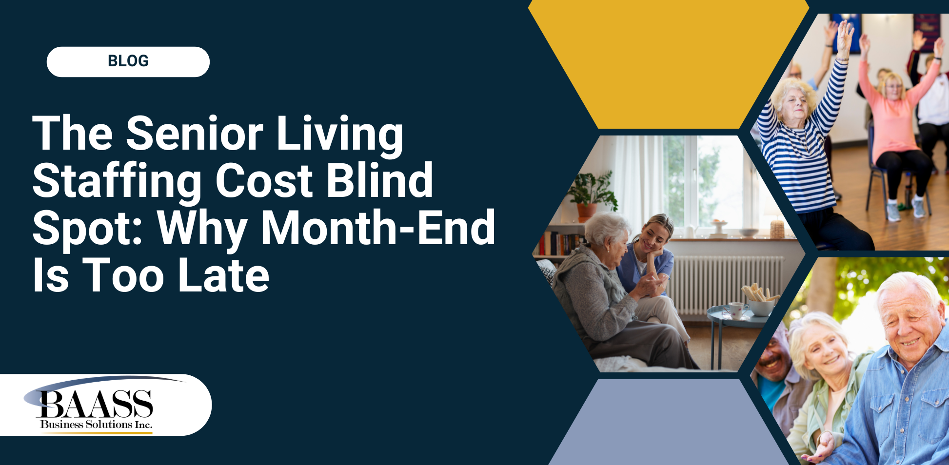 Senior Living Staffing Costs: Why Month-End Reporting Fails
