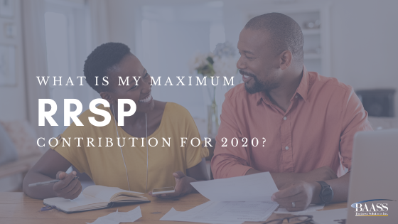 What's the maximum amount you're able to put towards an RRSP in 2020?