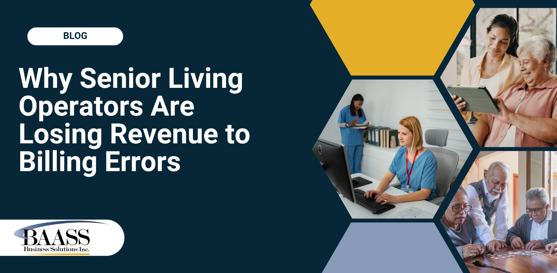 Why Senior Living Operators Are Losing Revenue to Billing Errors